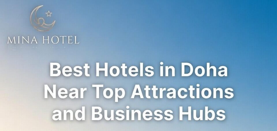 Best hotels in Doha